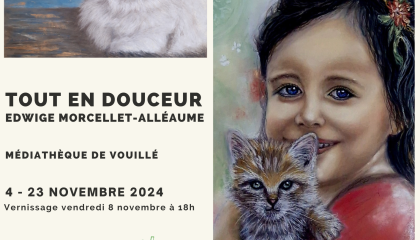 Exposition Tout en douceur Edwige MORCELLET-ALLEAUME